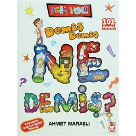 DEMİŞ DEMİŞ NE DEMİŞ - AHMET MARAŞLI