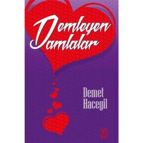Demleyen Damlalar - Demet Hacegil