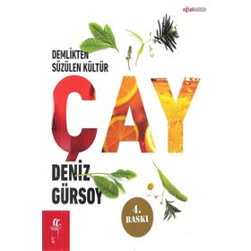Demlikten Süzülen Kültür Çay - Deniz Gürsoy