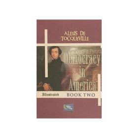 Democracy in America - Book Two