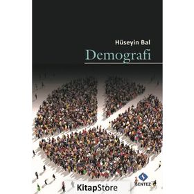 Demografi - Prof. Dr. Hüseyin Bal