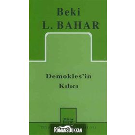 DEMOKLES`IN KILICI - BEKI L. BAHAR