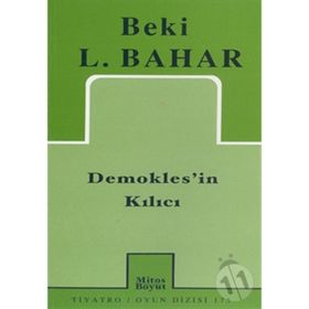 DEMOKLES`IN KILICI - BEKI L. BAHAR