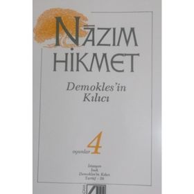 DEMOKLES'IN KILICI OYUNLAR 4 - NÂZIM HIKMET RAN