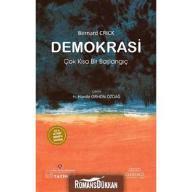 Demokrasi: Çok Kısa Bir Başlangıç - Bernard Crick