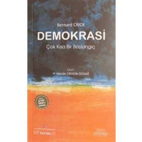 Demokrasi: Çok Kısa Bir Başlangıç - Bernard Crick
