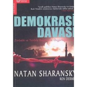 Demokrasi Davası - Natan Sharansky Ron Dermer