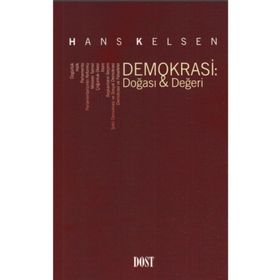 Demokrasi Doğası Değeri - Hanks Kelsen