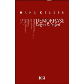 Demokrasi Doğası Değeri - Hanks Kelsen