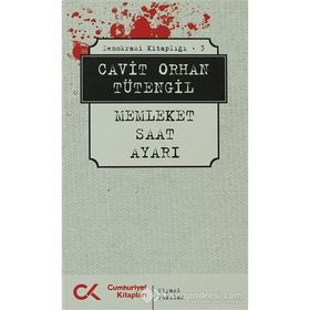 DEMOKRASI KİTAPLIĞI 3 MEMLEKET SAAT AYARI - CAVIT ORHAN TÜTENGİL