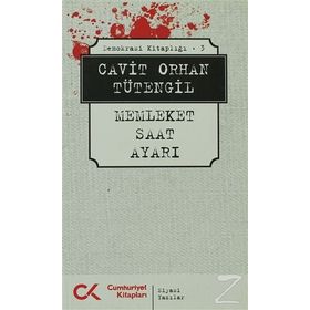DEMOKRASI KİTAPLIĞI 3 MEMLEKET SAAT AYARI - CAVIT ORHAN TÜTENGİL