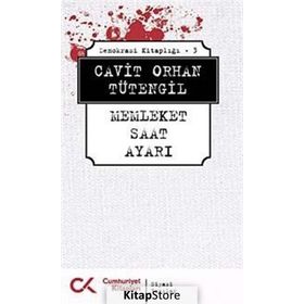 DEMOKRASI KİTAPLIĞI 3 MEMLEKET SAAT AYARI - CAVIT ORHAN TÜTENGİL
