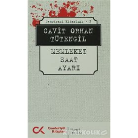 DEMOKRASI KİTAPLIĞI 3 MEMLEKET SAAT AYARI - CAVIT ORHAN TÜTENGİL