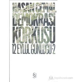 DEMOKRASI KORKUSU 12 EYLÜL GÜNLÜĞÜ 2 - HASAN CEMAL