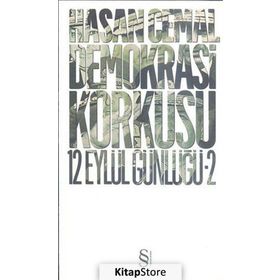 DEMOKRASI KORKUSU 12 EYLÜL GÜNLÜĞÜ - HASAN CEMAL