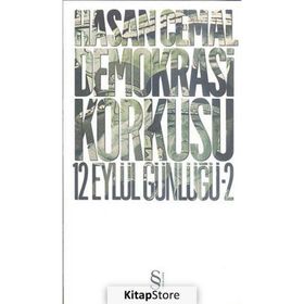 DEMOKRASI KORKUSU 12 EYLÜL GÜNLÜĞÜ - HASAN CEMAL
