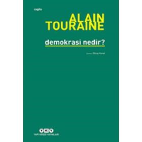 Demokrasi Nedir? - Alain Touraine