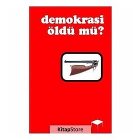 DEMOKRASI ÖLDÜ MÜ? - JOSÉ SARAMAGO