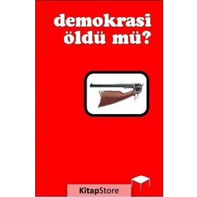 DEMOKRASI ÖLDÜ MÜ? - JOSÉ SARAMAGO