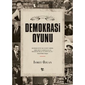 Demokrasi Oyunu - İsmet Özcan