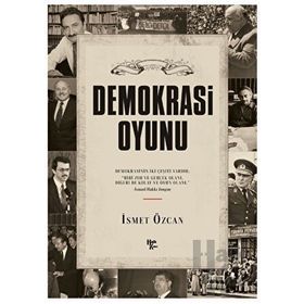 Demokrasi Oyunu - İsmet Özcan