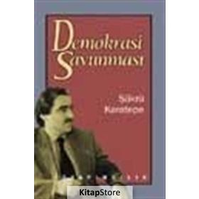 DEMOKRASI SAVUNMASI - ŞÜKRÜ KARATEPE