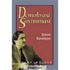 DEMOKRASI SAVUNMASI - ŞÜKRÜ KARATEPE