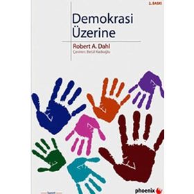 DEMOKRASI ÜSTÜNE - ROBERT A. DAHL