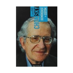 DEMOKRASI VE EĞİTİM - NOAM CHOMSKY