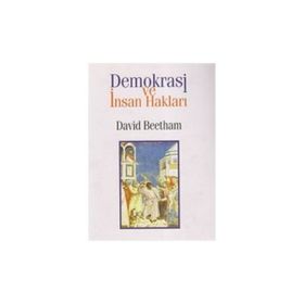 Demokrasi ve İnsan Hakları - David Beetham