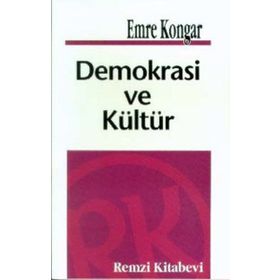 DEMOKRASI VE KÜLTÜR - EMRE KONGAR