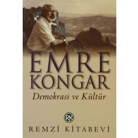 DEMOKRASI VE KÜLTÜR - EMRE KONGAR