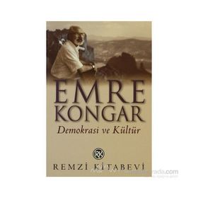 DEMOKRASI VE KÜLTÜR - EMRE KONGAR
