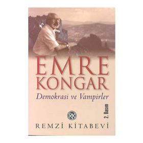 DEMOKRASI VE VAMPIRLER - EMRE KONGAR