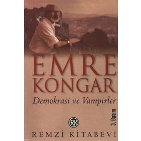 DEMOKRASI VE VAMPIRLER - EMRE KONGAR