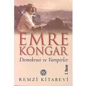 DEMOKRASI VE VAMPIRLER - EMRE KONGAR