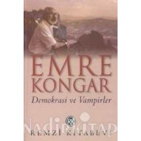 DEMOKRASI VE VAMPIRLER - EMRE KONGAR