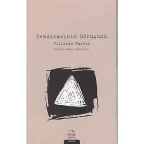 Demokrasinin Dönüşümü - vifredo pareto