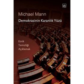 DEMOKRASININ KARANLIK YÜZÜ - MICHAEL MANN