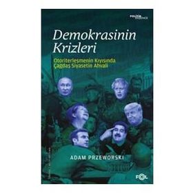 Demokrasinin Krizleri - Adam Przeworski