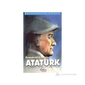 DEMOKRAT DİKTATÖR ATATÜRK - PARAŞKEV PARUŞEV