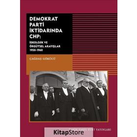 Demokrat Parti İktidarında CHP 1950 - 1960 - Dr. Hakkı Uyar