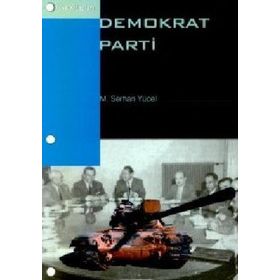 DEMOKRAT PARTI - M.SERHAN YÜCEL