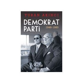 Demokrat Parti - Turan Akıncı