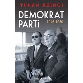Demokrat Parti - Turan Akıncı