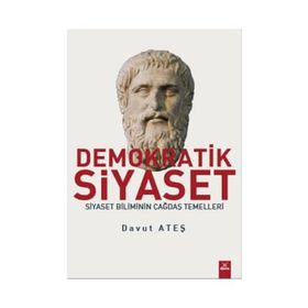 Demokratik Siyaset - Davur Ateş