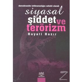 Demokratik Toplumlarda Siyasal Şiddet ve Terörizm - Y. Furkan Şen