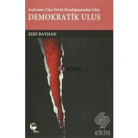 Demokratik Ulus - Zeki Bayhan