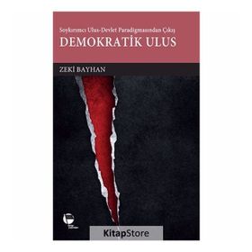 Demokratik Ulus - Zeki Bayhan