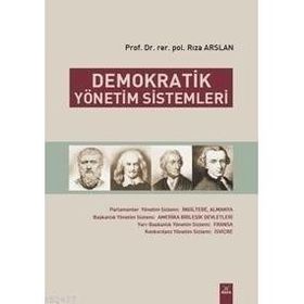 Demokratik Yönetim Sistemleri - Rıza Arslan